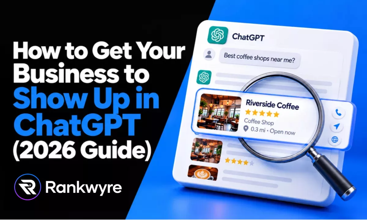 Cover reading How to Get Your Business to Show Up in ChatGPT (2026 Guide), with a magnifying glass over a coffee shop listing in a ChatGPT answer